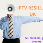 IPTV RESELLER UK