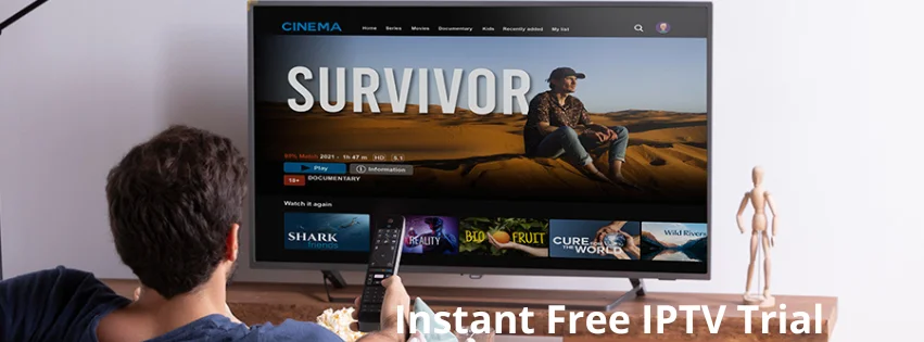Instant Free IPTV Trial