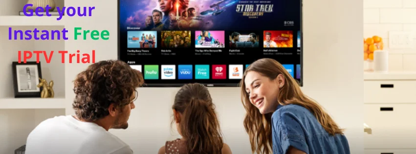 Instant Free IPTV Trial