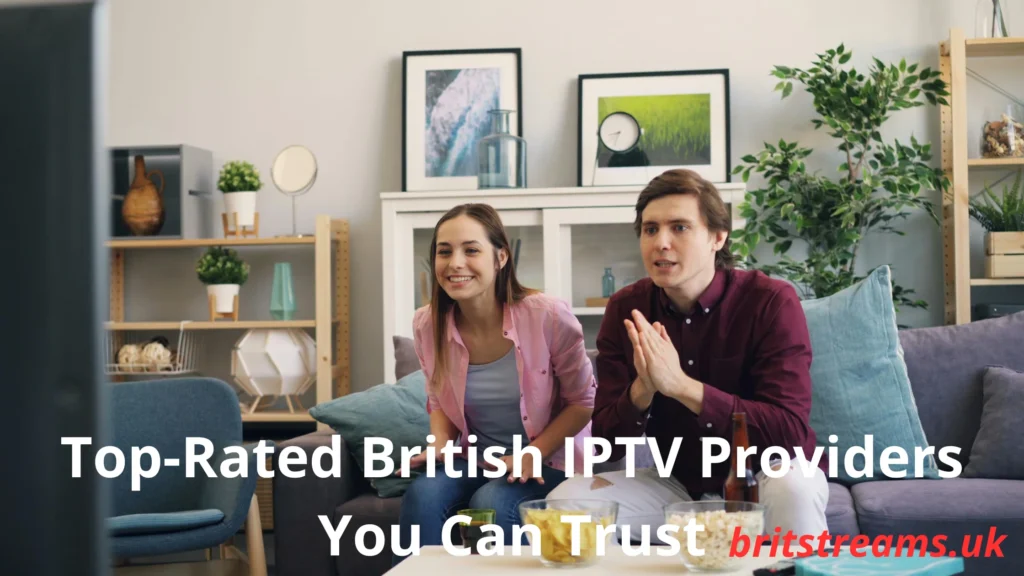 Votre texte de paragraphe best British IPTV