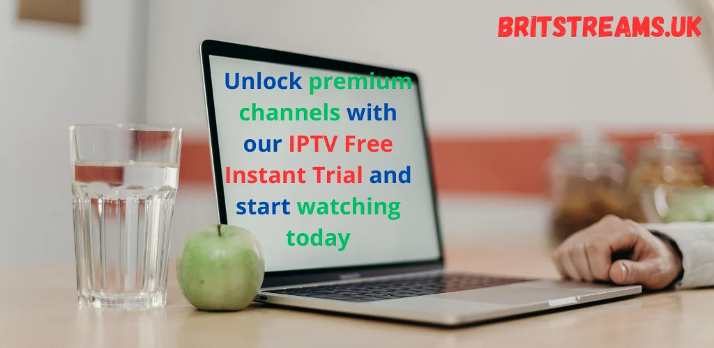  IPTV Free Instant Trial