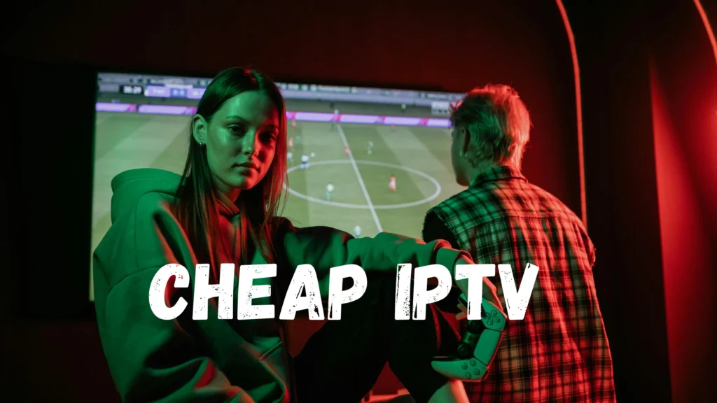 Cheap IPTV