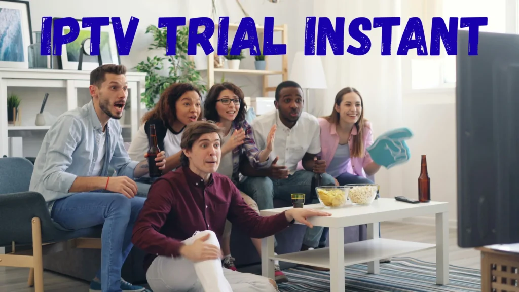 iptv trial instant