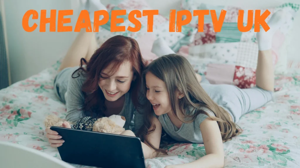 Cheapest IPTV UK